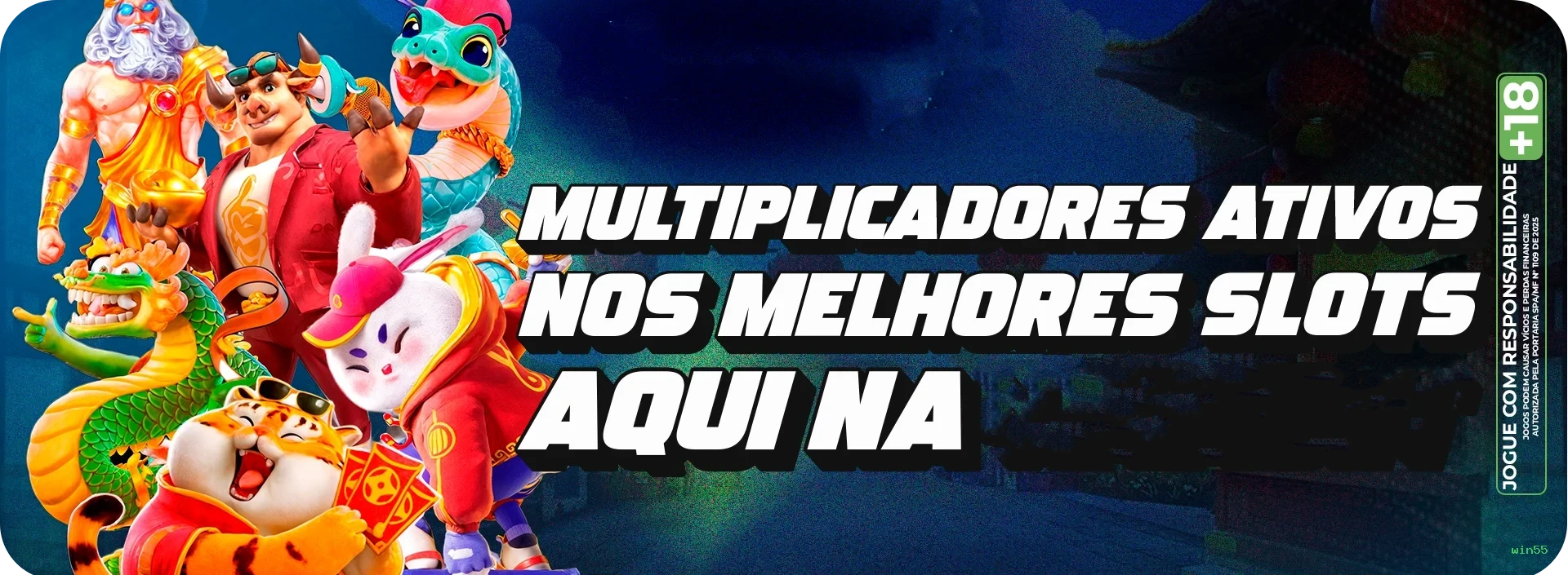 Bônus exclusivos membros VIP win55